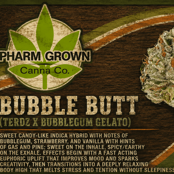 Pharm Grown Pharm Grown | 3.5g | Bubble Butt
