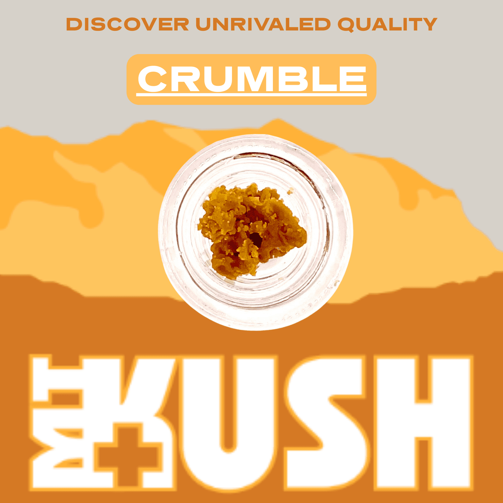 MT Kush Crumble | Donny Berger