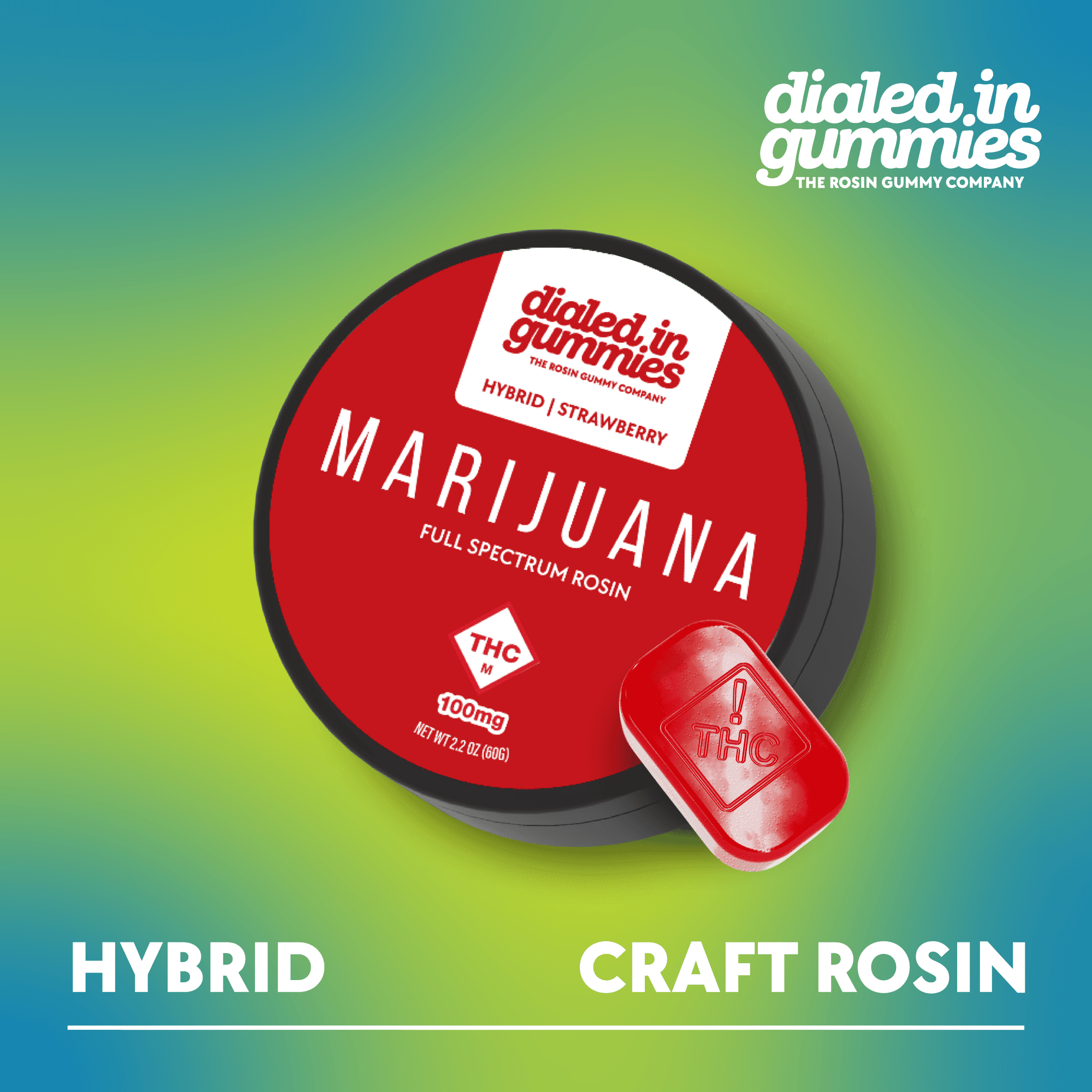 Dialed In Gummies Dialed In: Rosin Gummies | Strawberry | Hybrid | 100mg | 10pk