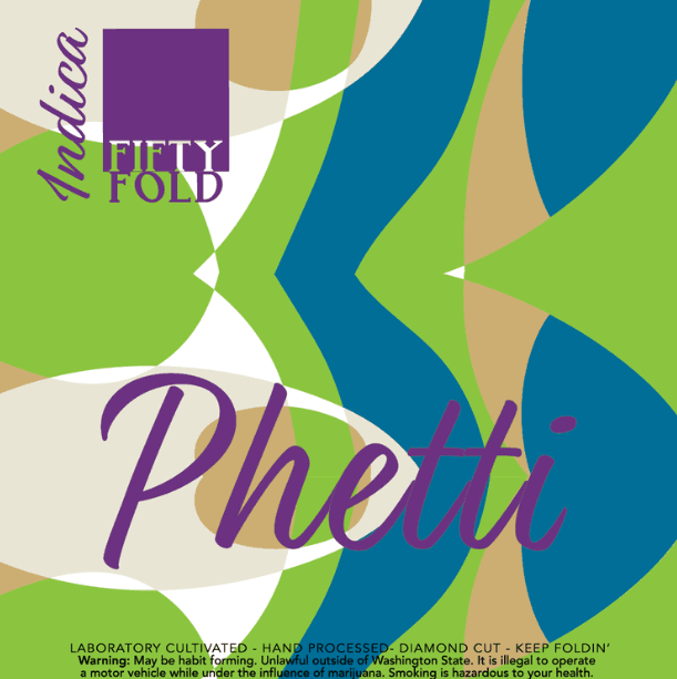 Fifty Fold Phetti
