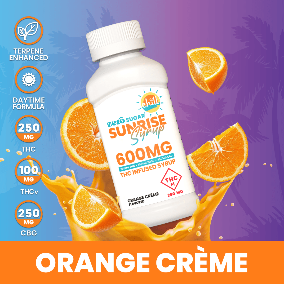Chill Zero Sugar Orange Creme Sunrise Syrup | 250mg