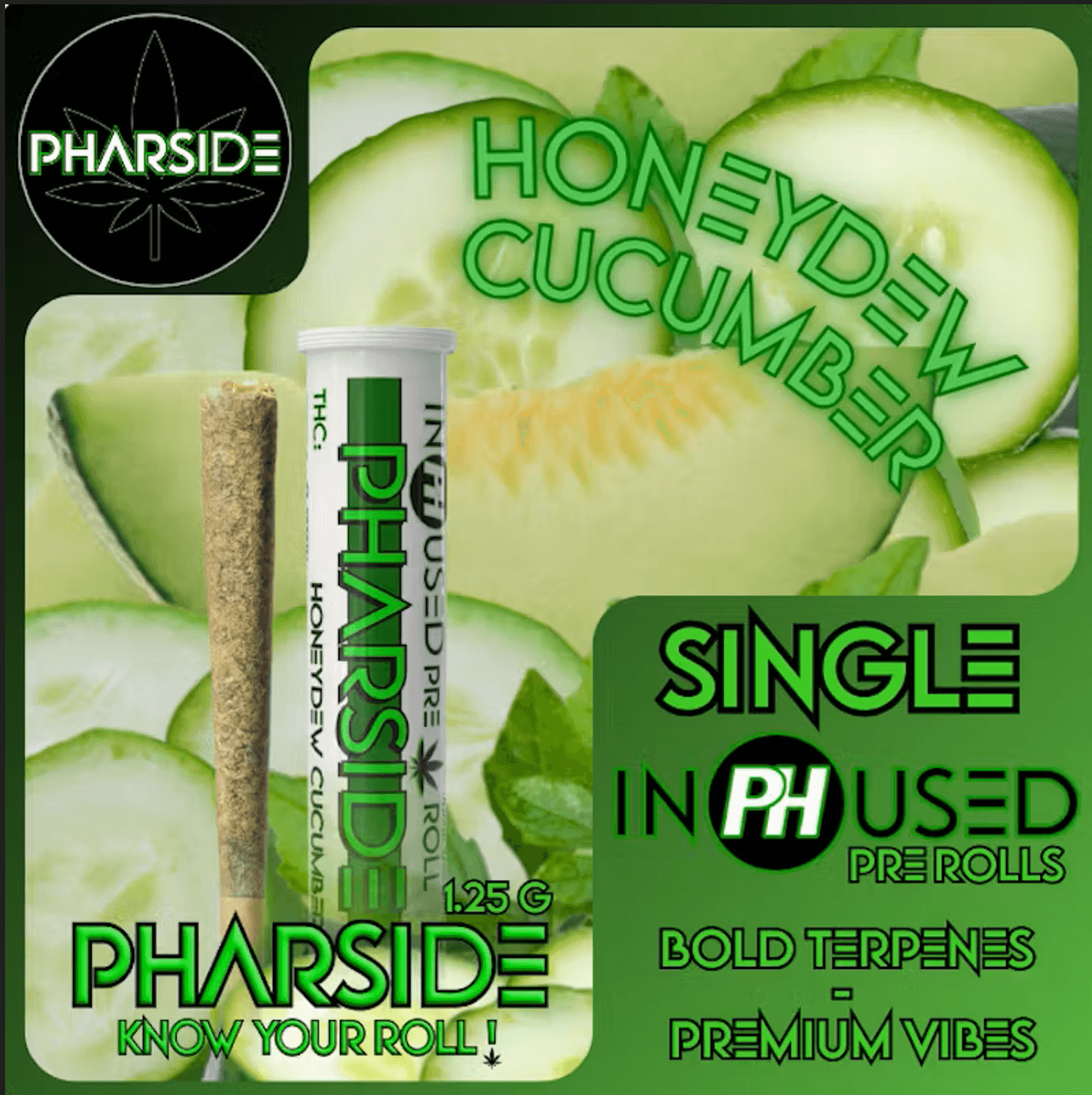 Pharside 1.25g Infused Pre-Roll - Honeydew Cucumber