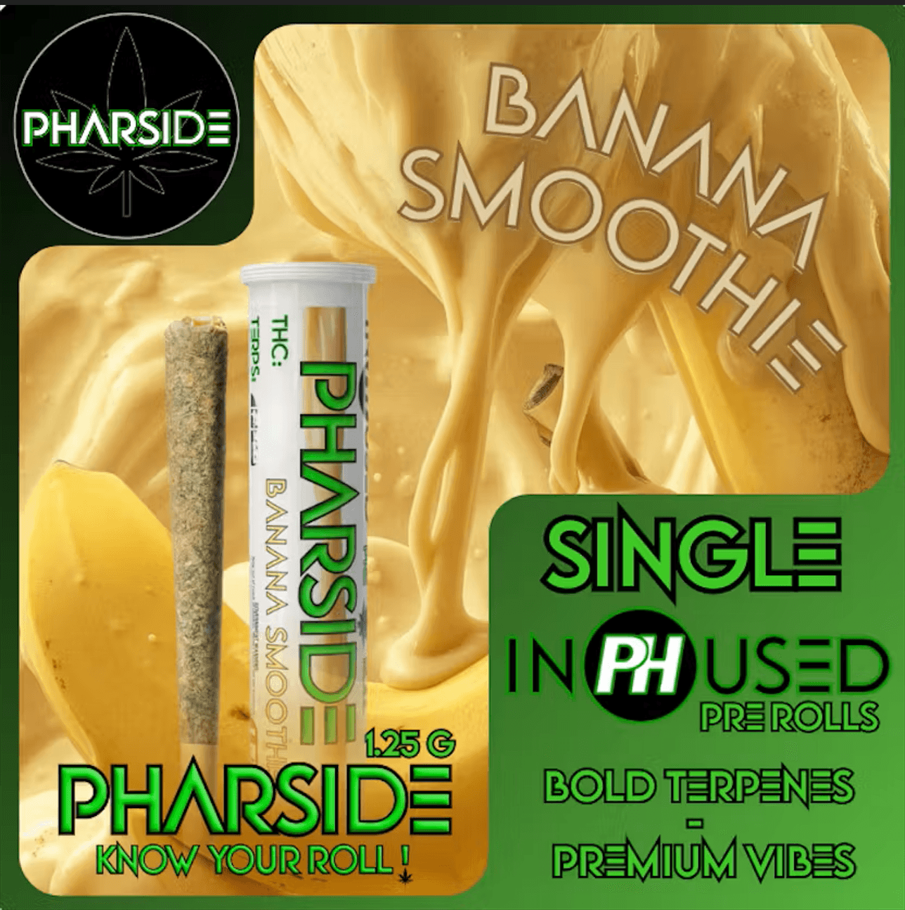 Pharside 1.25g Infused Pre-Roll - Banana Smoothie