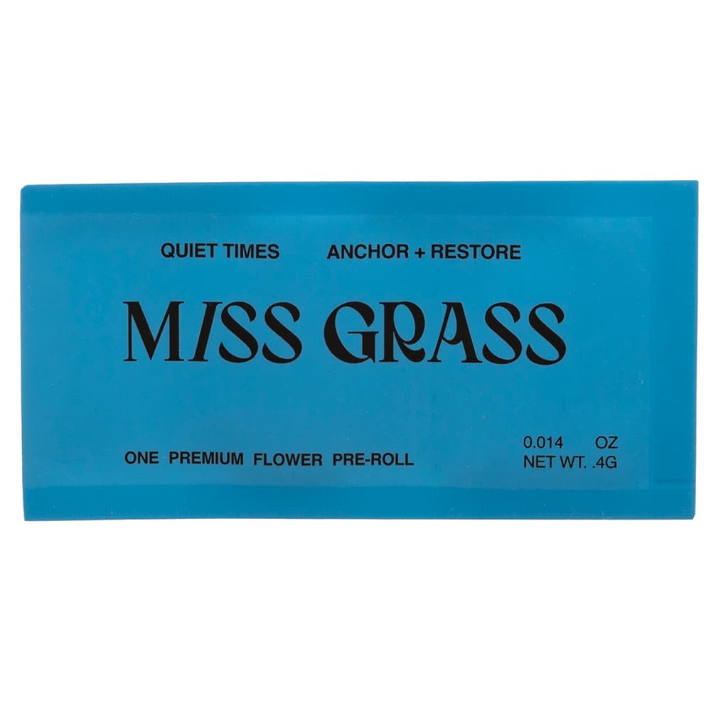 Miss Grass "QUIET TIMES: SPARK" PRE-ROLL - 0.4G