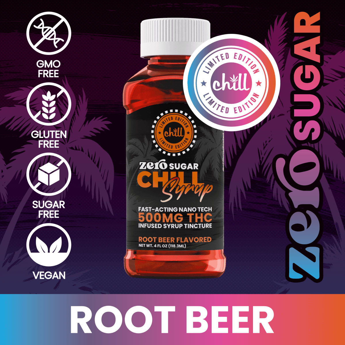 Chill Medicated Chill Medicated Zero Sugar Root Beer 500mg THC Syrup
