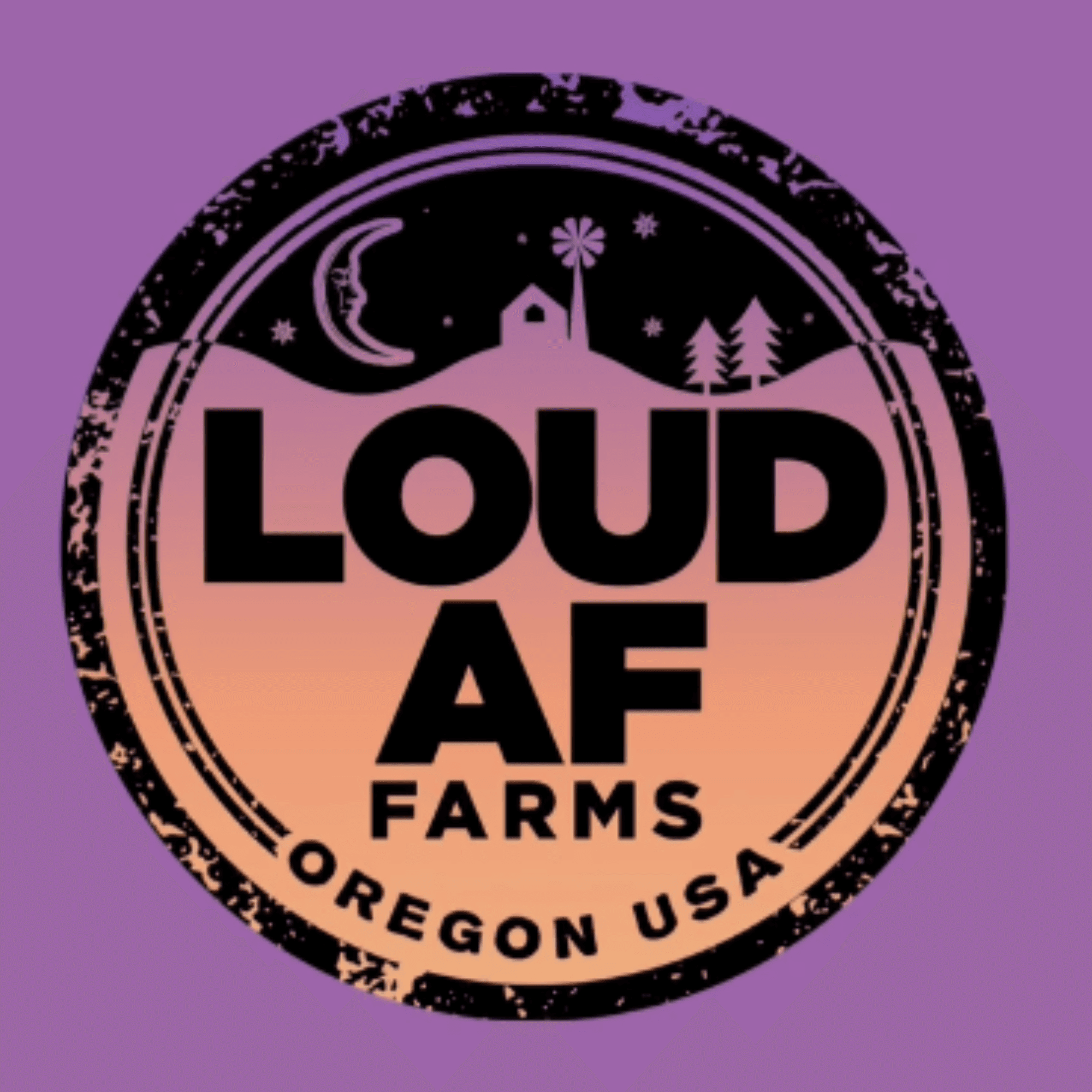 Loud AF Farms