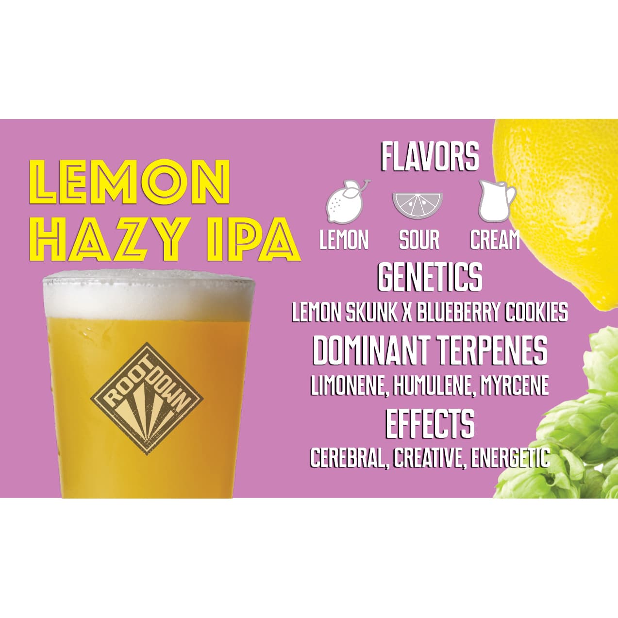 Rootdown Lemon Hazy IPA [.5g]