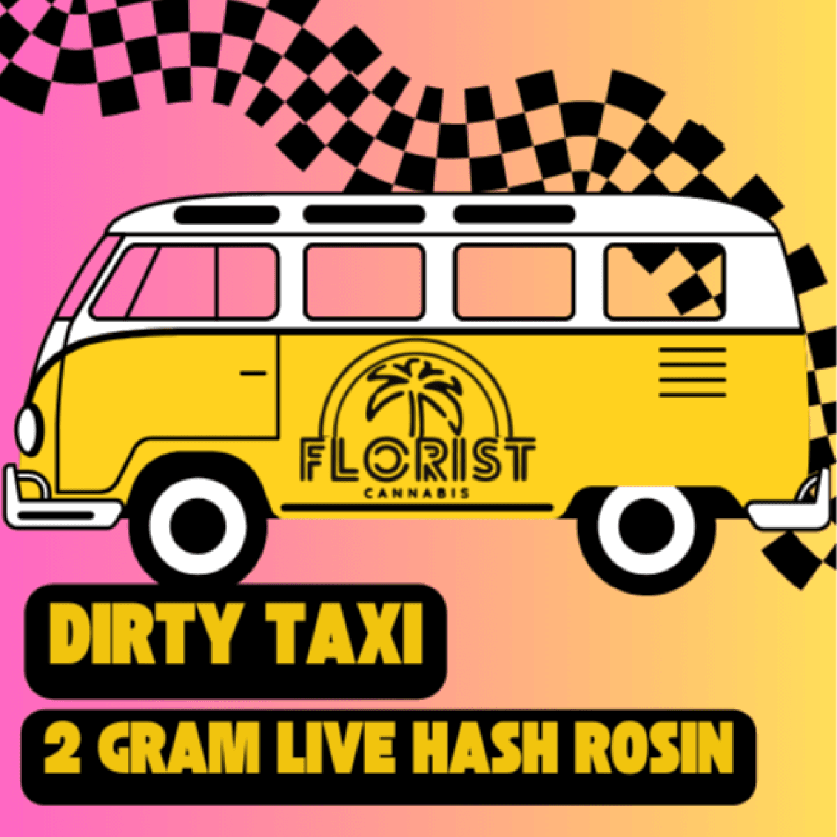 Florist Dirty Taxi 2g Rosin Florist