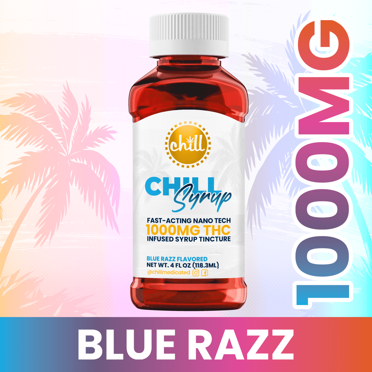 Chill Medicated Chill Medicated - Blue Raspberry Syrup - 1000mg
