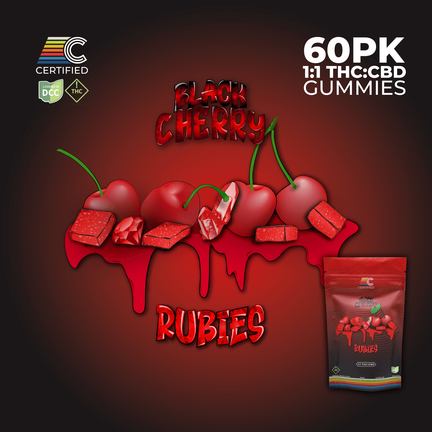 Certified | 60 pack | 1:1 CBD Black Cherry Rubies Gummies
