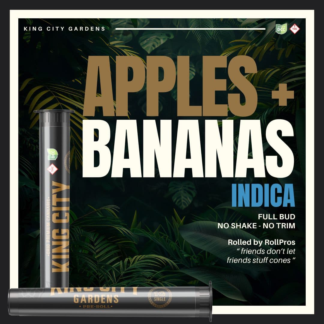 Apples and Bananas PreRoll 1g (Indica) | King City Gardens