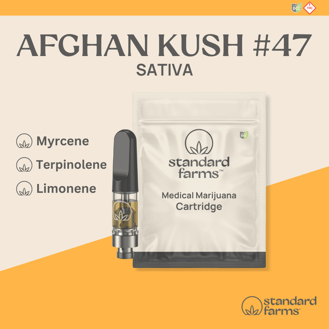 STANDARD FARMS  AFGHAN KUSH #47  CART  SATIVA